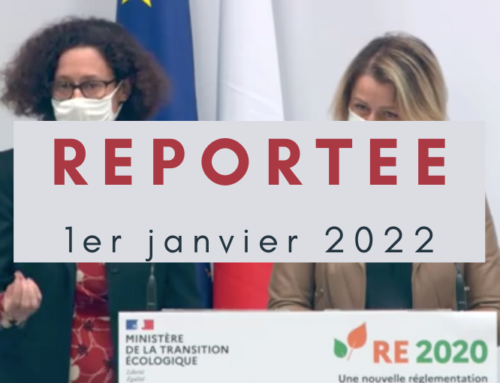 La RE2020 repoussée !